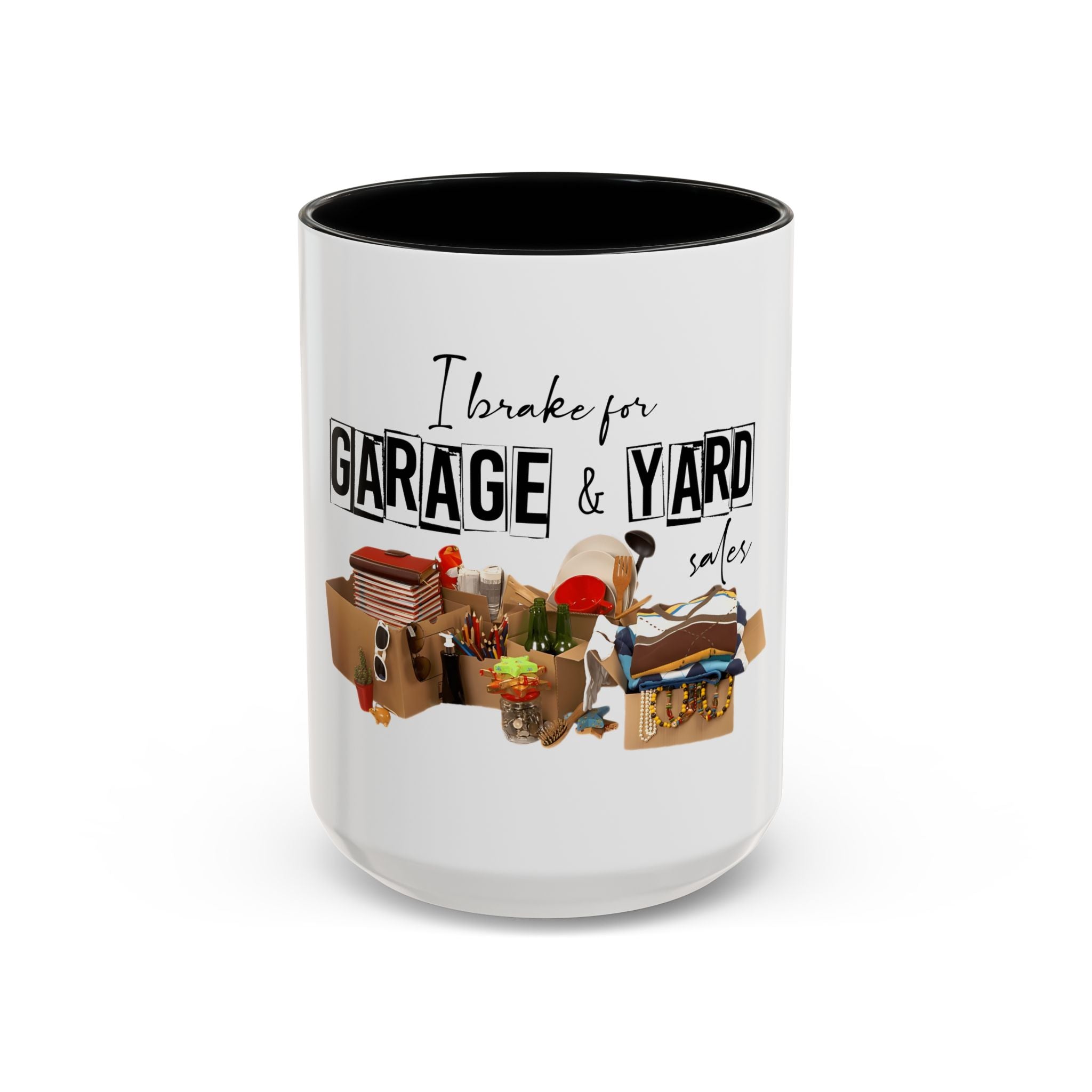Garage & Yard Sale Coffee Mug — "I Brake for Garage & Yard Sales" Accent Mug