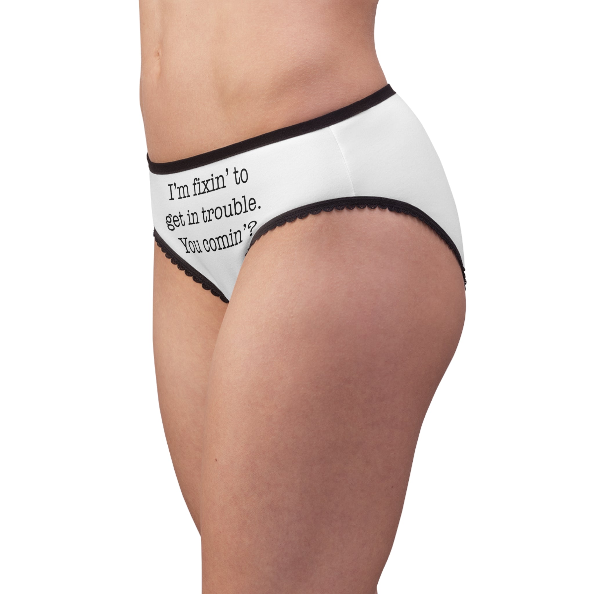 Women's Briefs - 'I'm Fixin' To Get In Trouble. You Comin'?' Novelty Cotton Briefs