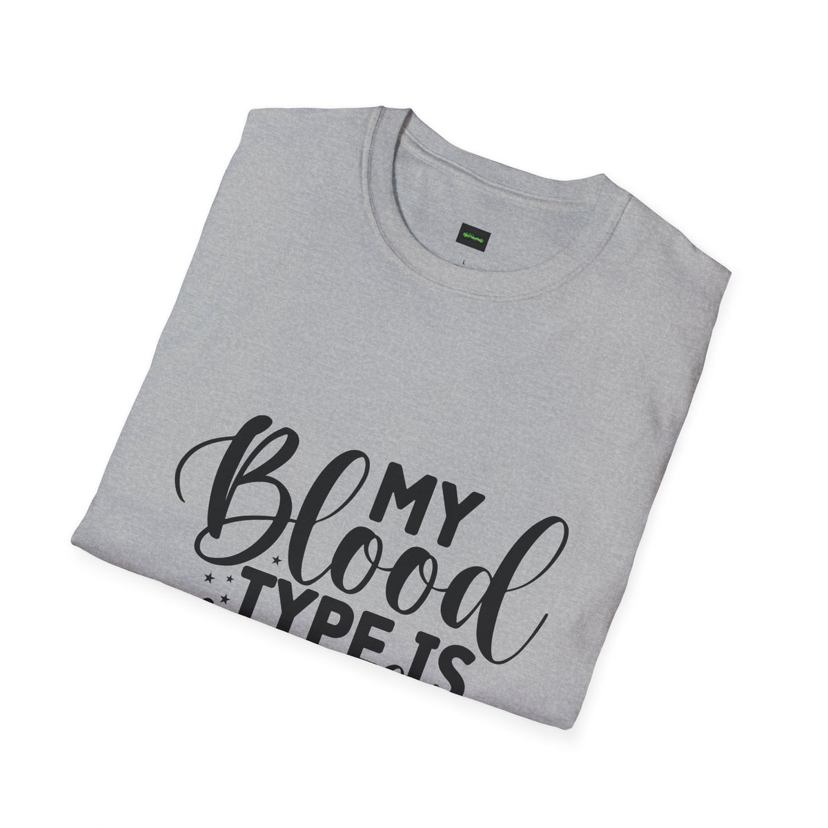 Halloween T-Shirt – “My Blood Type Is Pumpkin Spice” & “All the Ghouls Love Me”