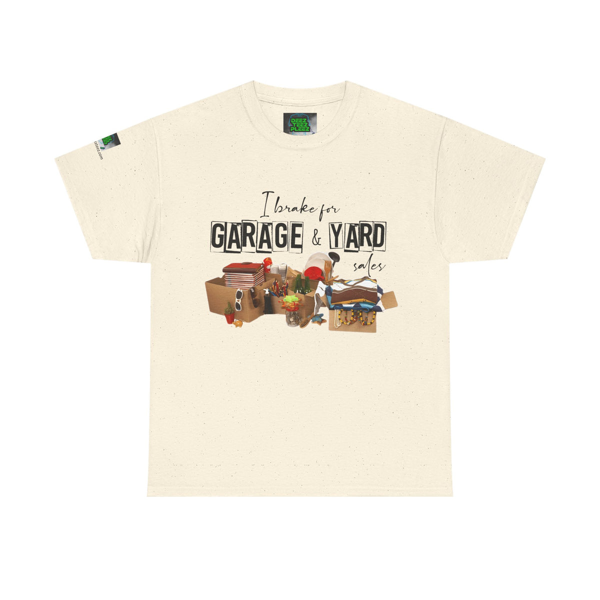 I Brake for Garage & Yard Sales T-Shirt — Vintage Flea Market Graphic Tee