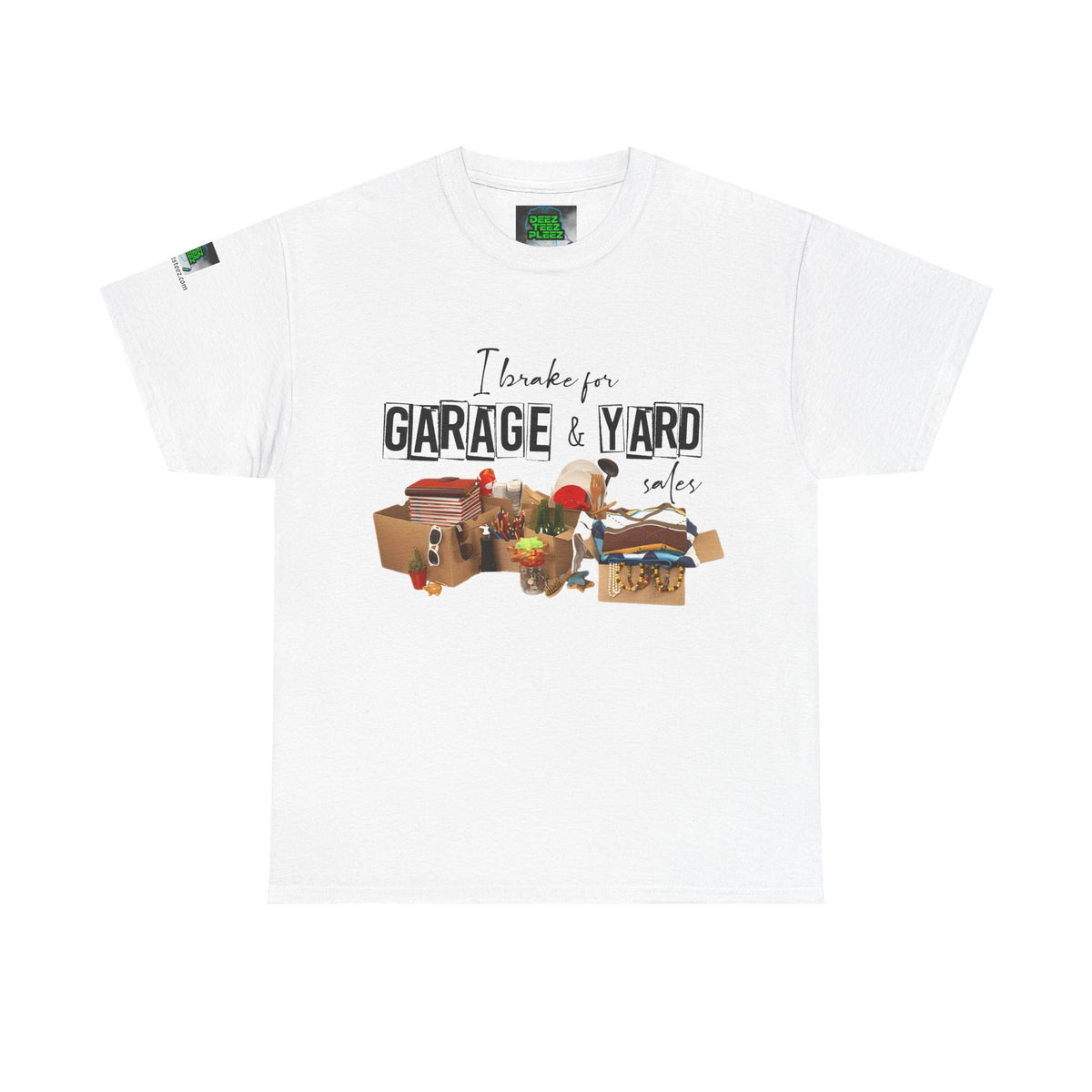 I Brake for Garage & Yard Sales T-Shirt — Vintage Flea Market Graphic Tee