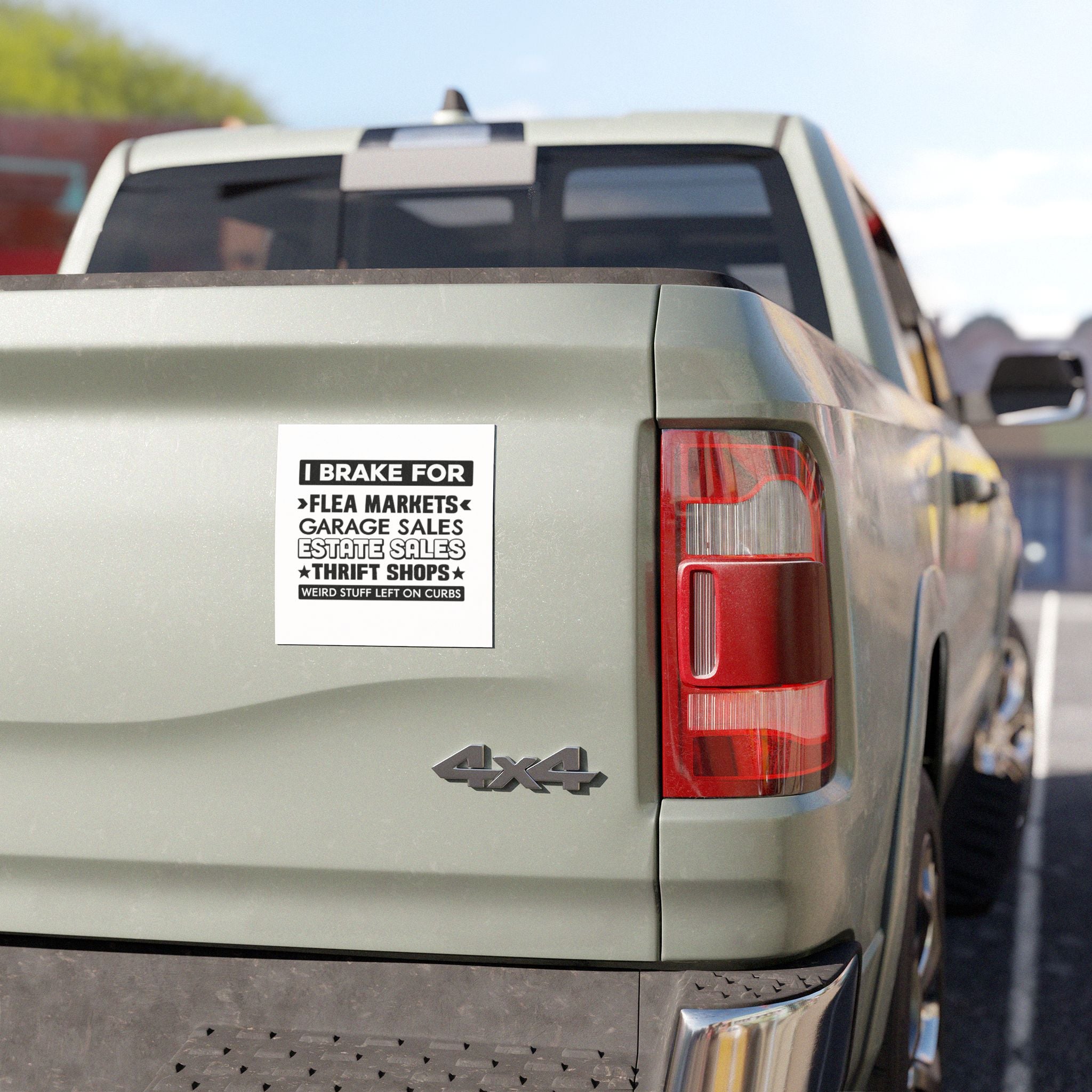 Car Magnet — “I Brake For Flea Markets, Garage Sales & Thrift Shops”