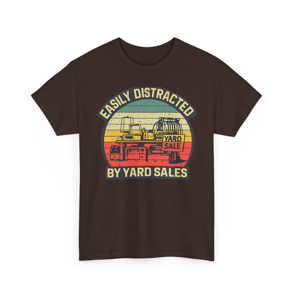 Yard Sale Vintage Tee — "Easily Distracted by Yard Sales" Graphic T-Shirt