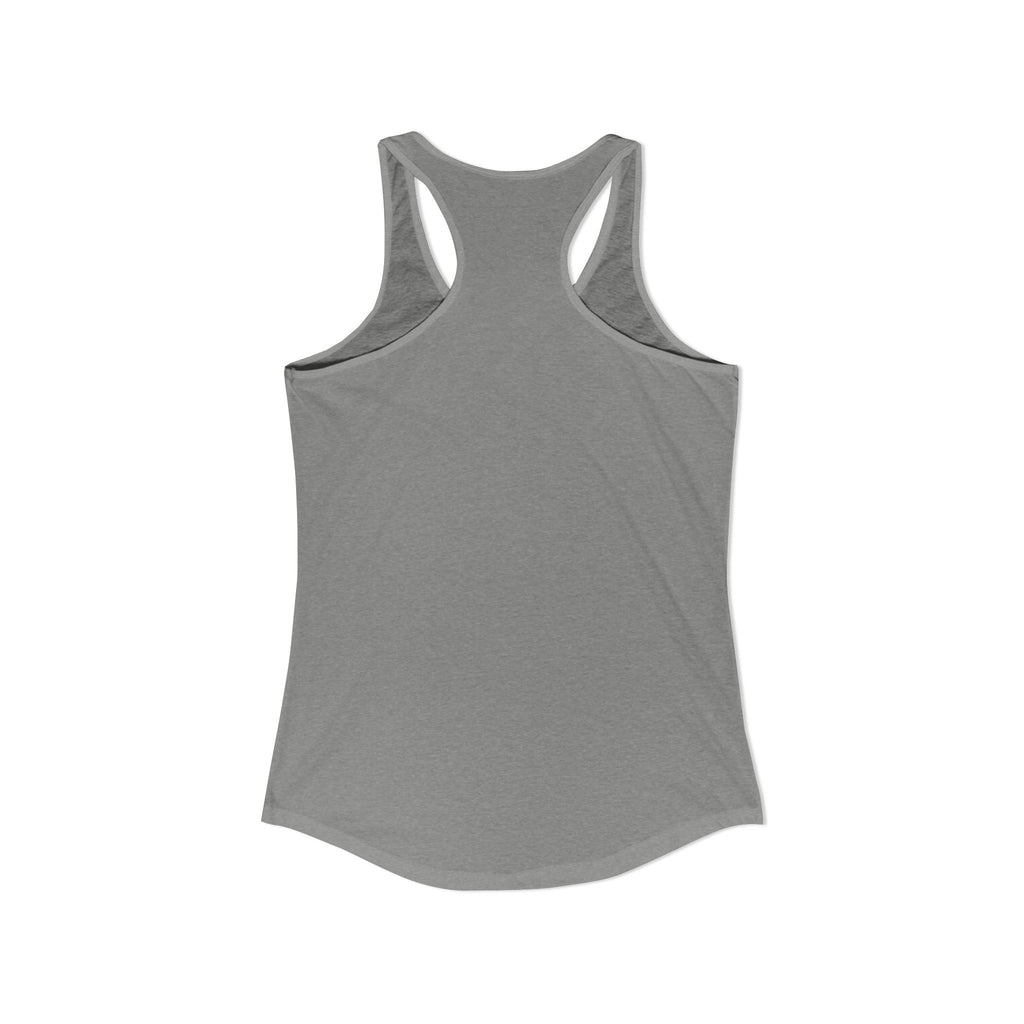 Women's Ideal Racerback Tank "Not Today"