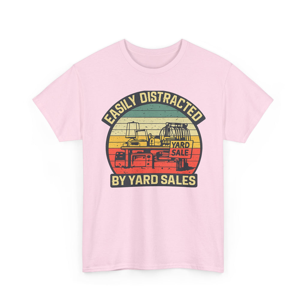 Yard Sale Vintage Tee — "Easily Distracted by Yard Sales" Graphic T-Shirt