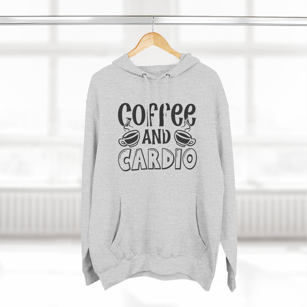 Coffee and Cardio Hoodie - Funny Fitness Coffee Lover Pullover