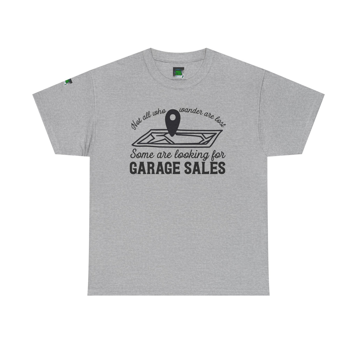 Garage Sale Hunter T-Shirt — "Some Are Looking for Garage Sales" Vintage Map Design