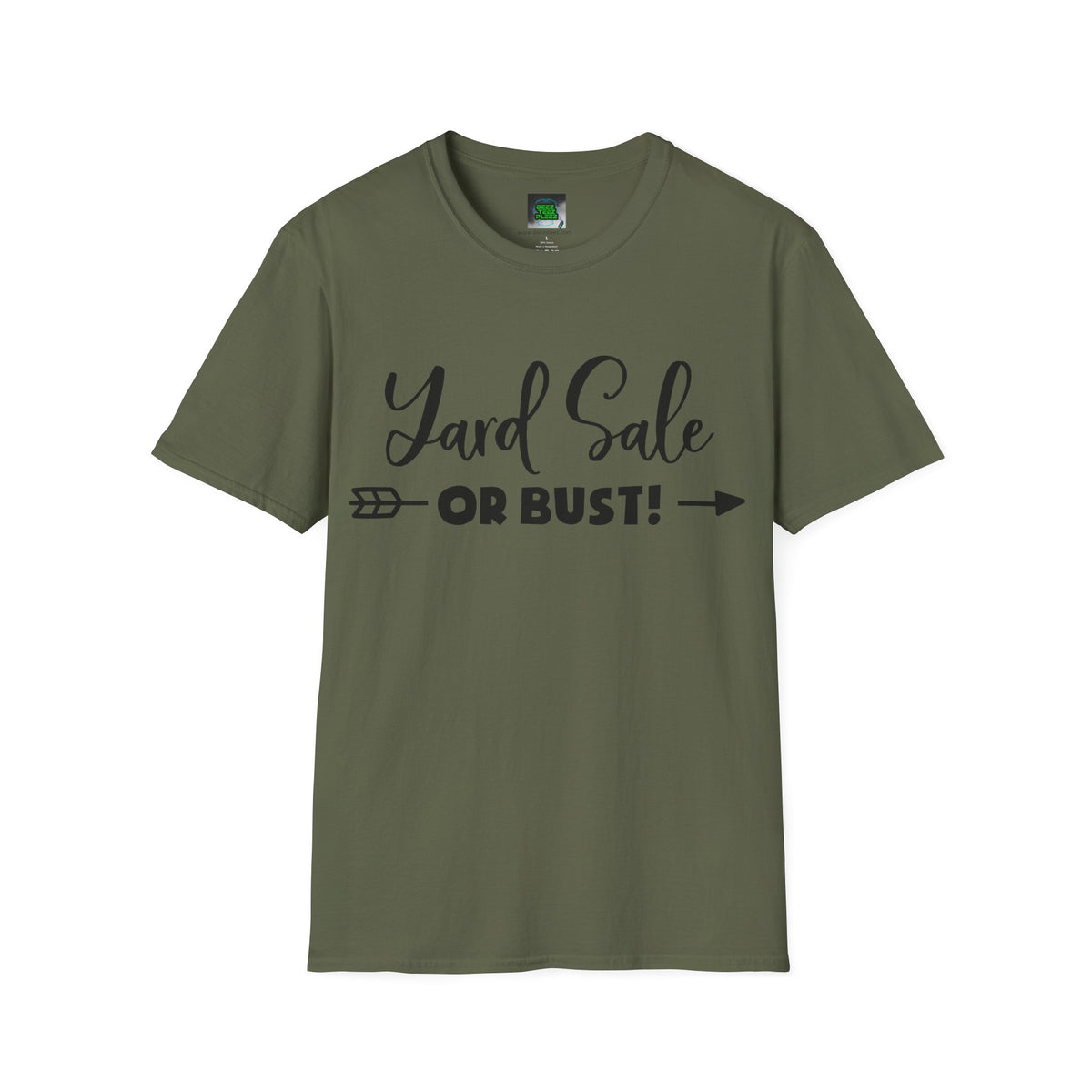Yard Sale or Bust! T-Shirt — Funny Garage Sale Graphic Tee for Bargain Hunters