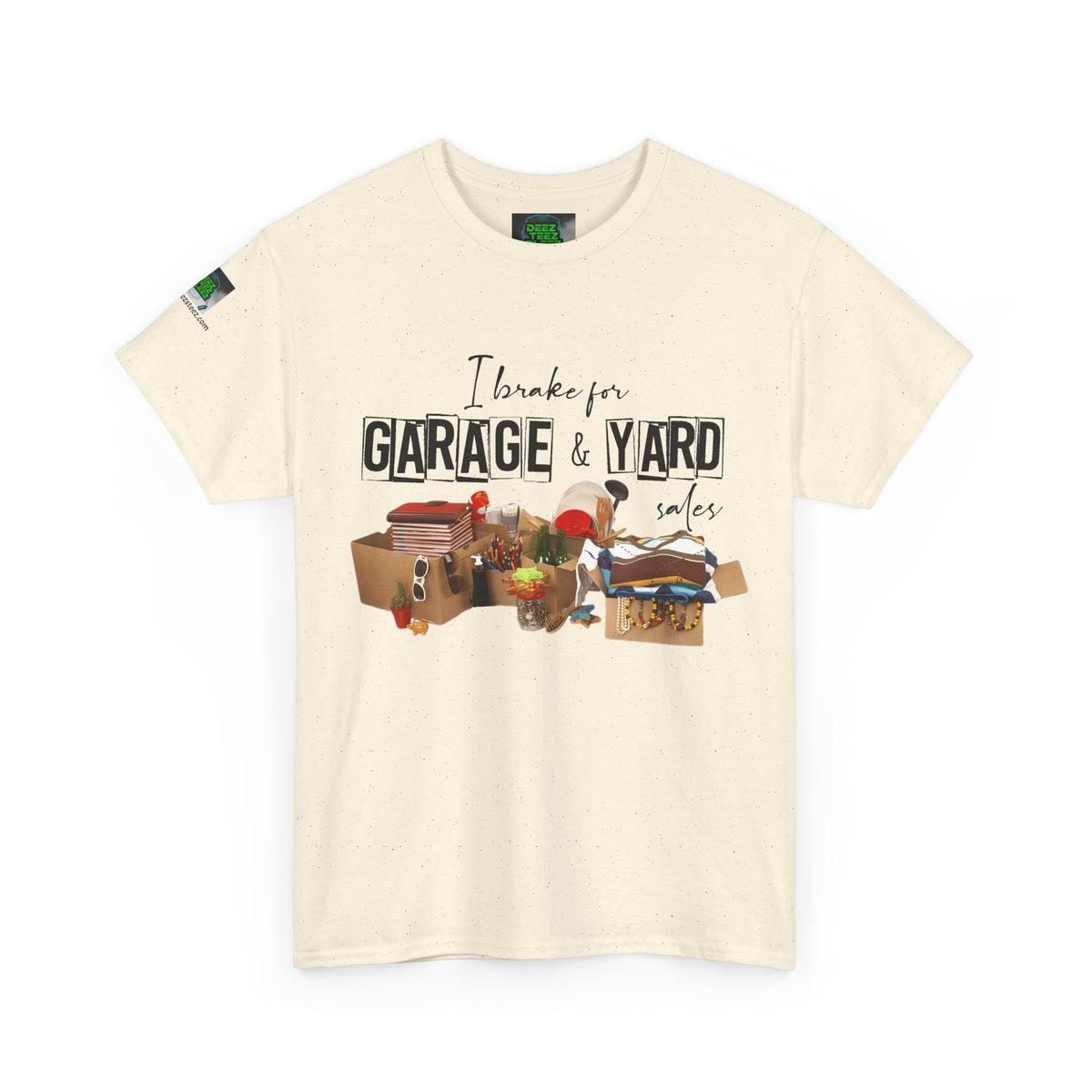 I Brake for Garage & Yard Sales T-Shirt — Vintage Flea Market Graphic Tee