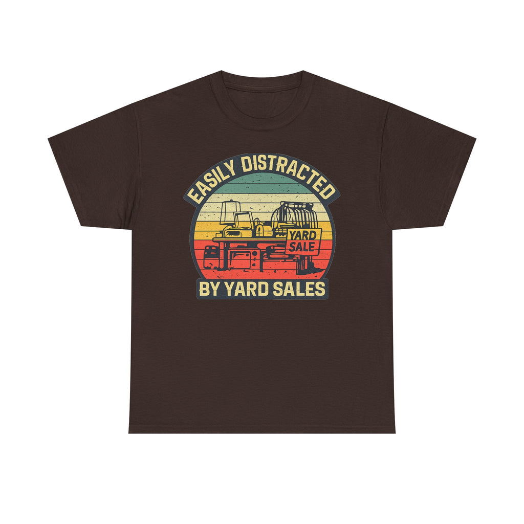 Yard Sale Vintage Tee — "Easily Distracted by Yard Sales" Graphic T-Shirt