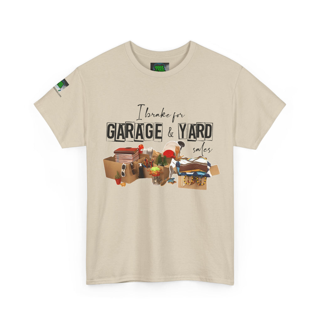 I Brake for Garage & Yard Sales T-Shirt — Vintage Flea Market Graphic Tee