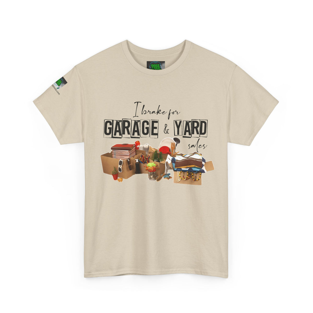 I Brake for Garage & Yard Sales T-Shirt — Vintage Flea Market Graphic Tee