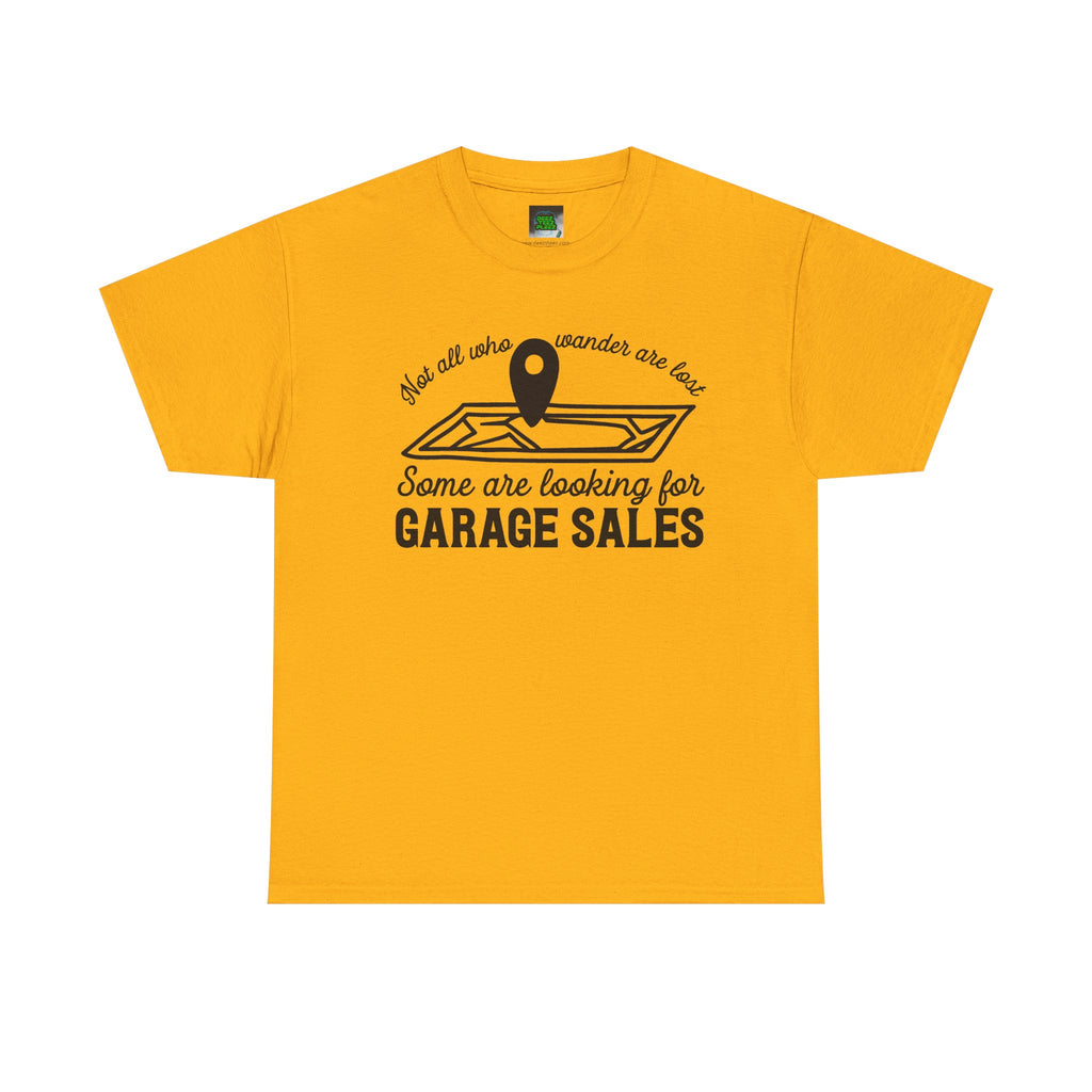 Garage Sale Hunter T-Shirt — "Some Are Looking for Garage Sales" Vintage Map Design