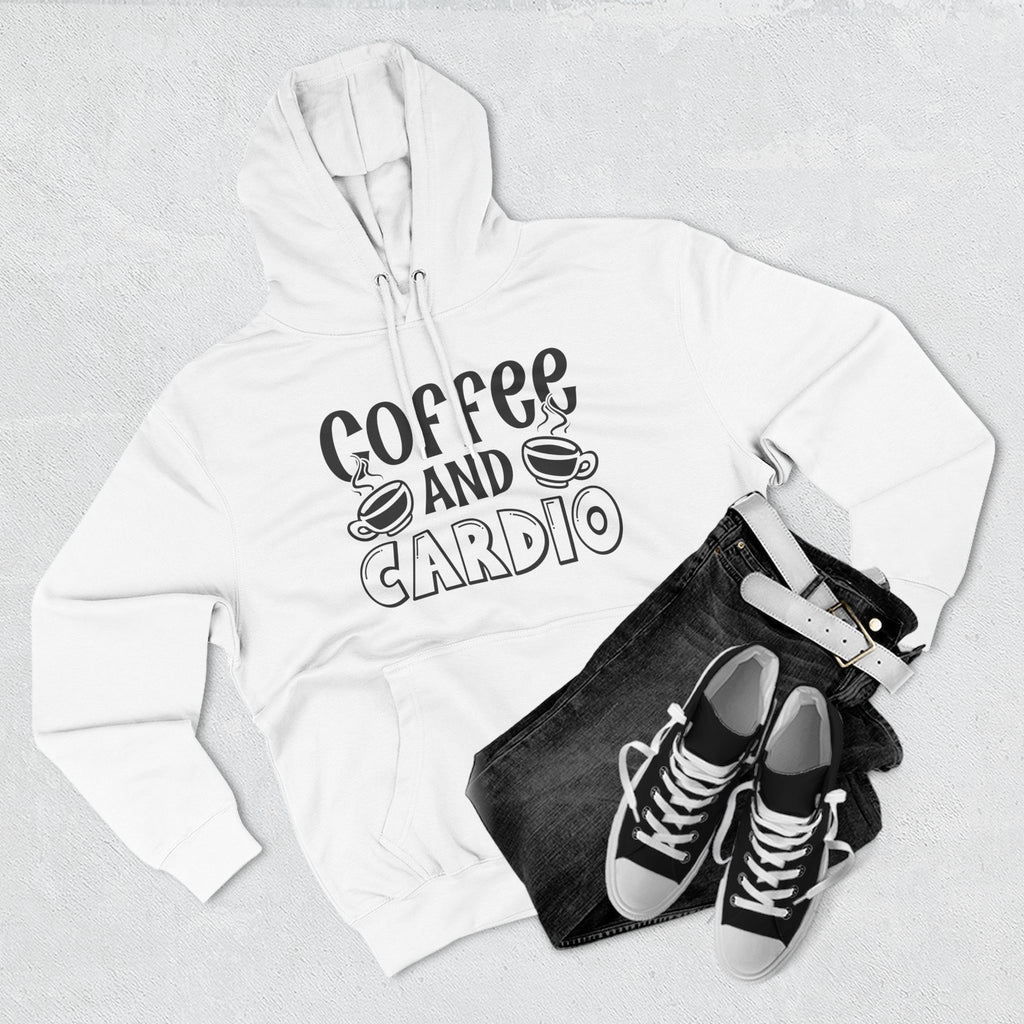 Coffee and Cardio Hoodie - Funny Fitness Coffee Lover Pullover