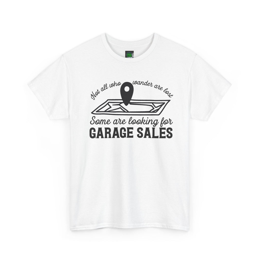 Garage Sale Hunter T-Shirt — "Some Are Looking for Garage Sales" Vintage Map Design