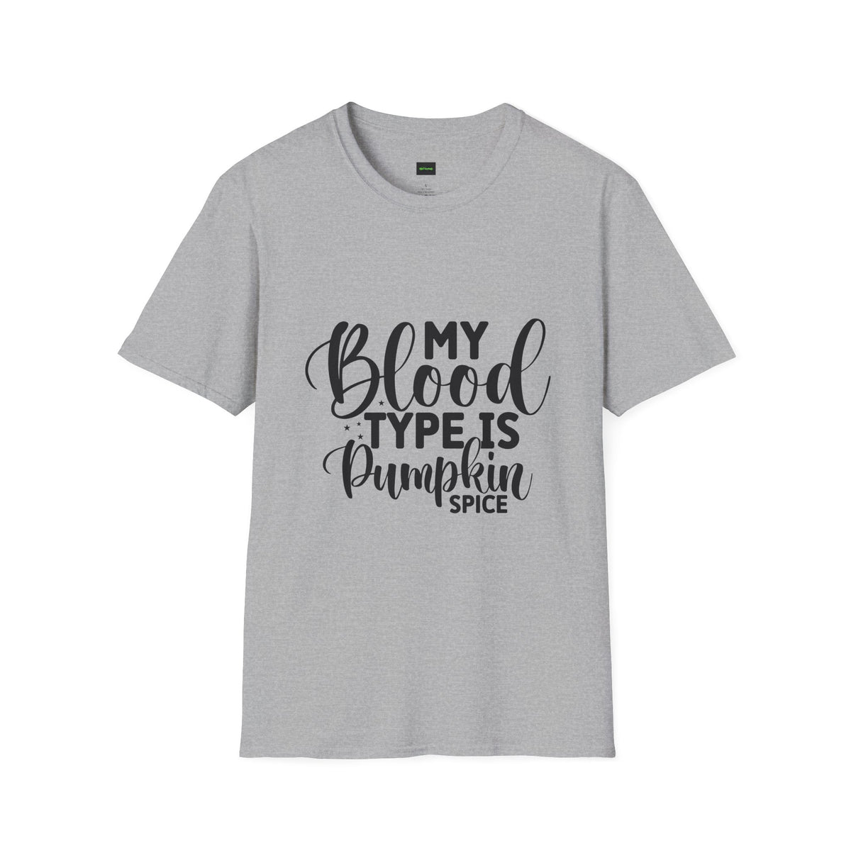Halloween T-Shirt – “My Blood Type Is Pumpkin Spice” & “All the Ghouls Love Me”
