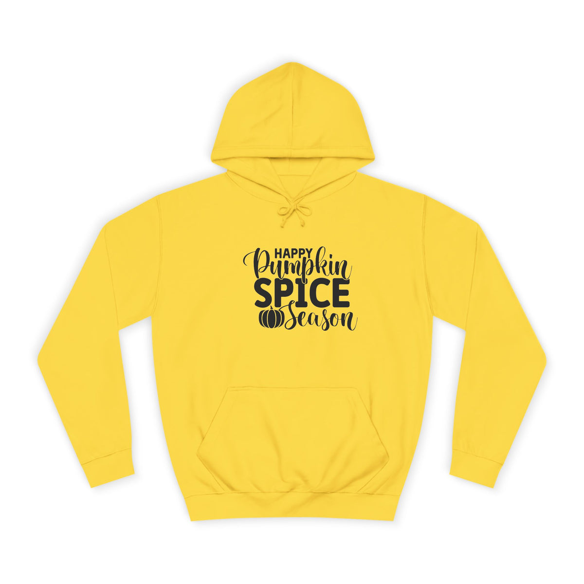 Happy Pumpkin Spice Season College Hoodie