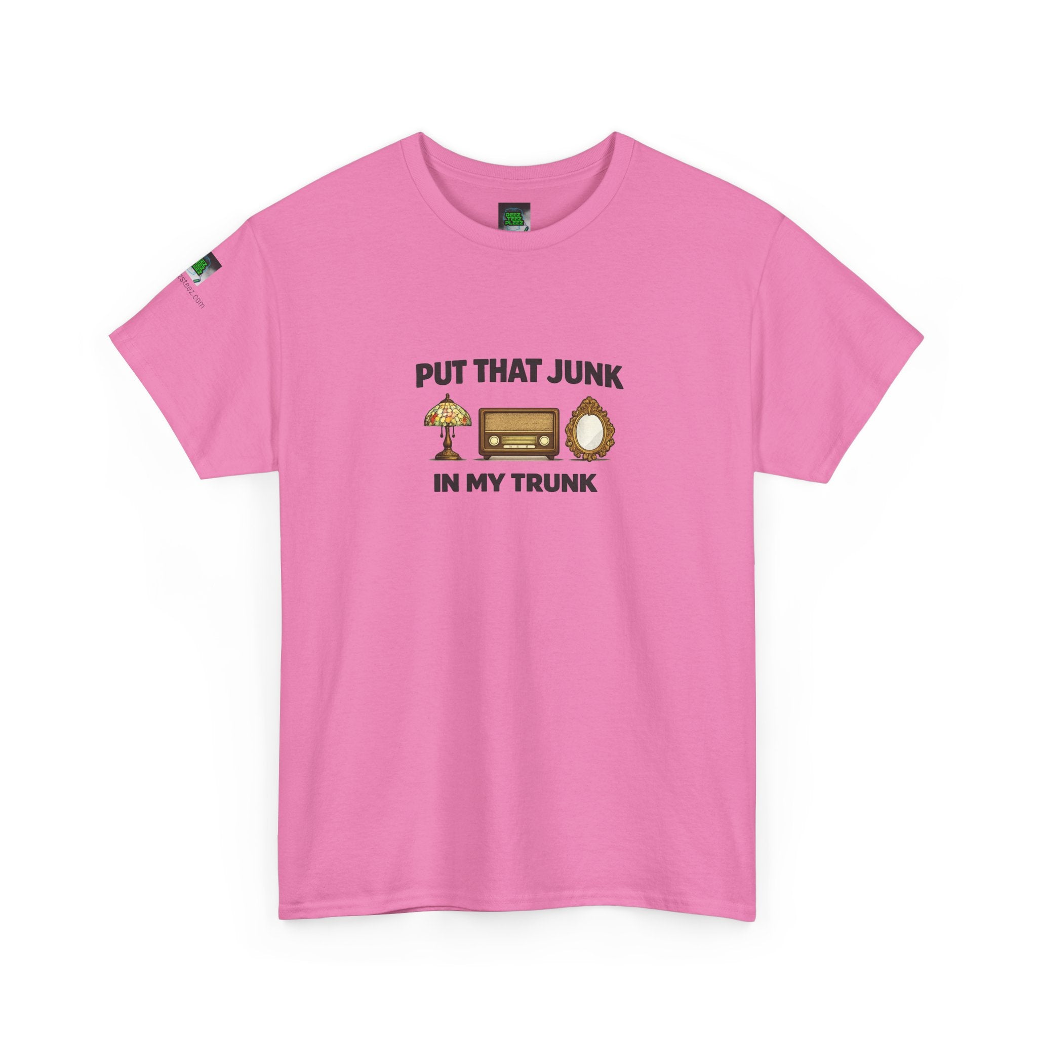 Trunk Sale Tee — "Put That Junk In My Trunk" Graphic T‑Shirt