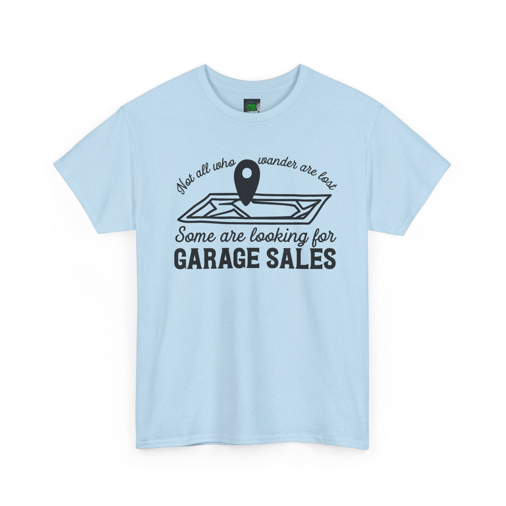 Garage Sale Hunter T-Shirt — "Some Are Looking for Garage Sales" Vintage Map Design