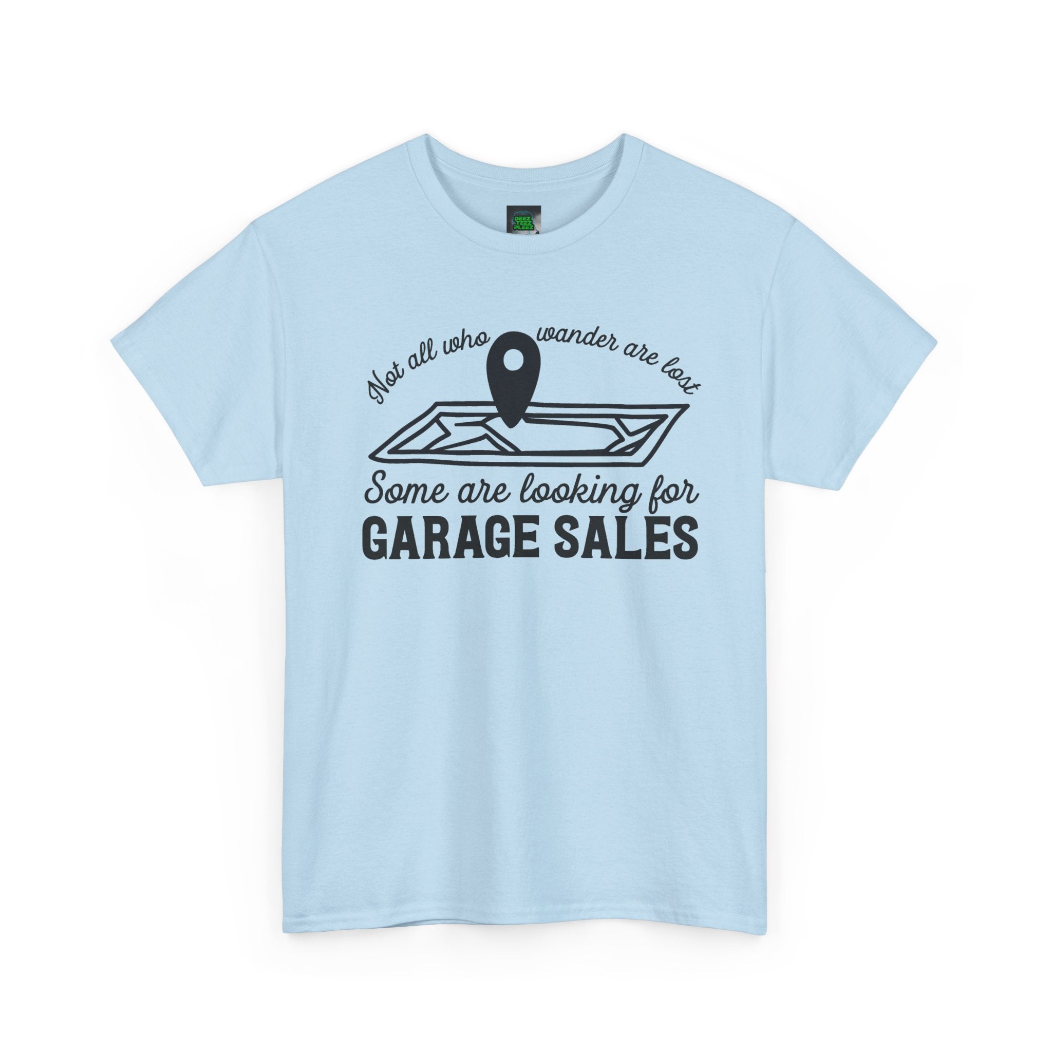 Garage Sale Hunter T-Shirt — "Some Are Looking for Garage Sales" Vintage Map Design