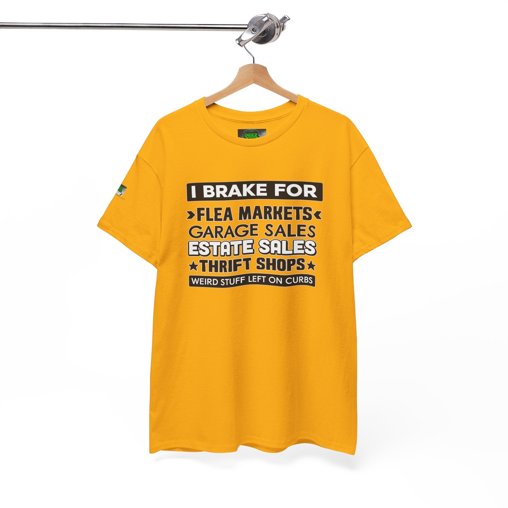 I Brake For Flea Markets T-Shirt — Vintage Thrift & Garage Sale Tee
