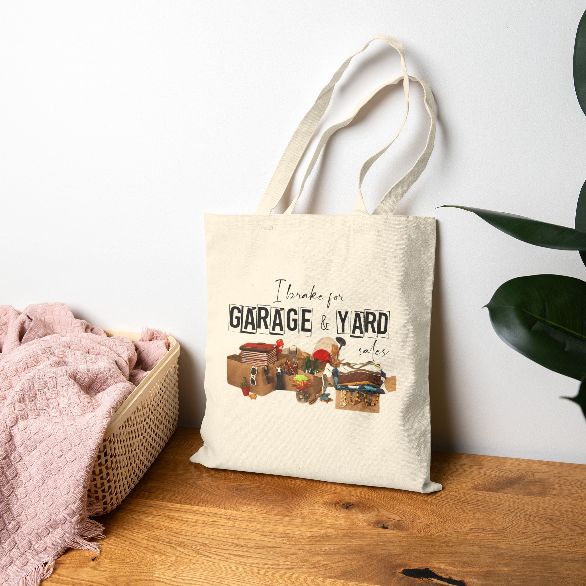 "I Brake for Garage & Yard Sales" Cotton Tote Bag — Vintage Flea Market Reusable Shopping Bag