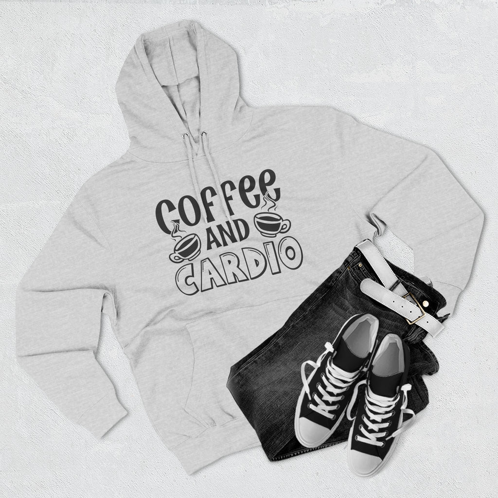 Coffee and Cardio Hoodie - Funny Fitness Coffee Lover Pullover