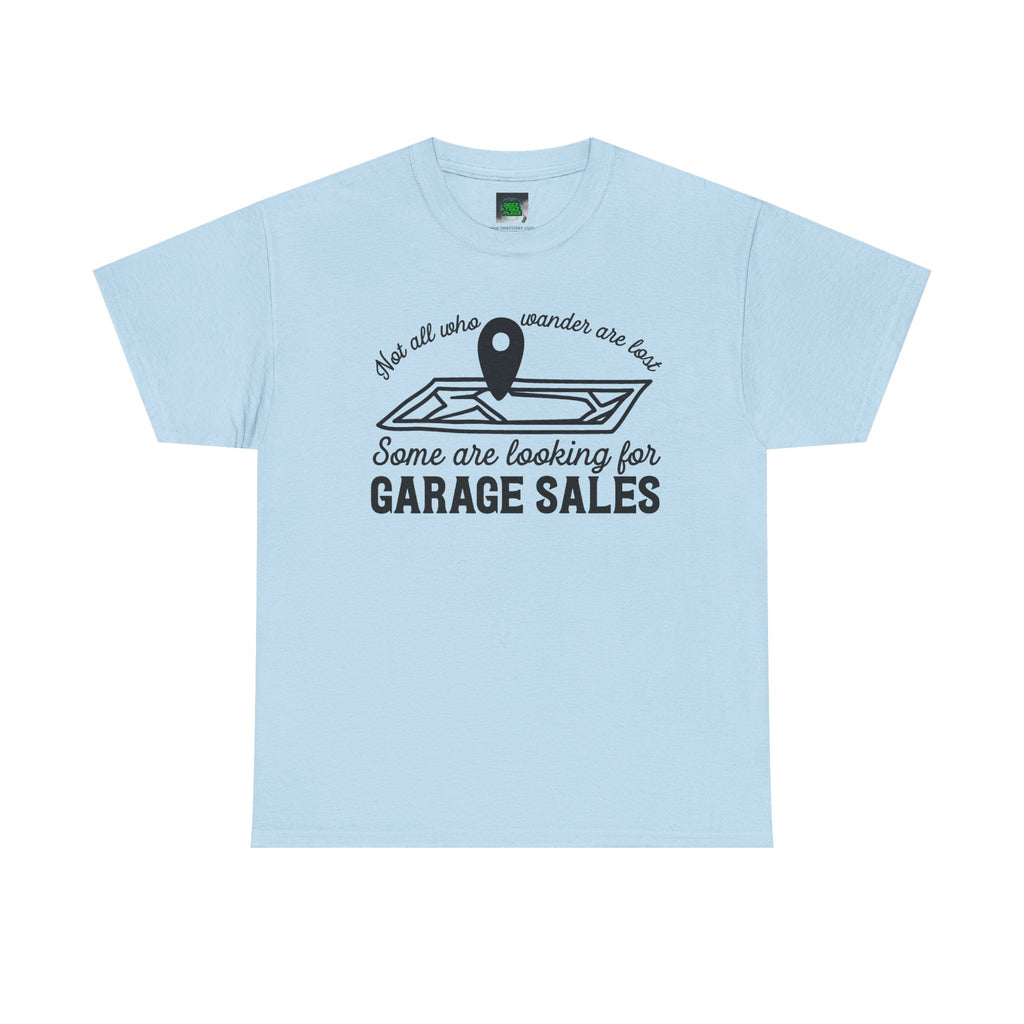 Garage Sale Hunter T-Shirt — "Some Are Looking for Garage Sales" Vintage Map Design