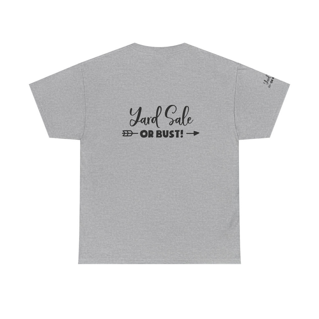 Unisex Heavy Cotton Tee Yard Sales OLD STUFF/ New Treasure