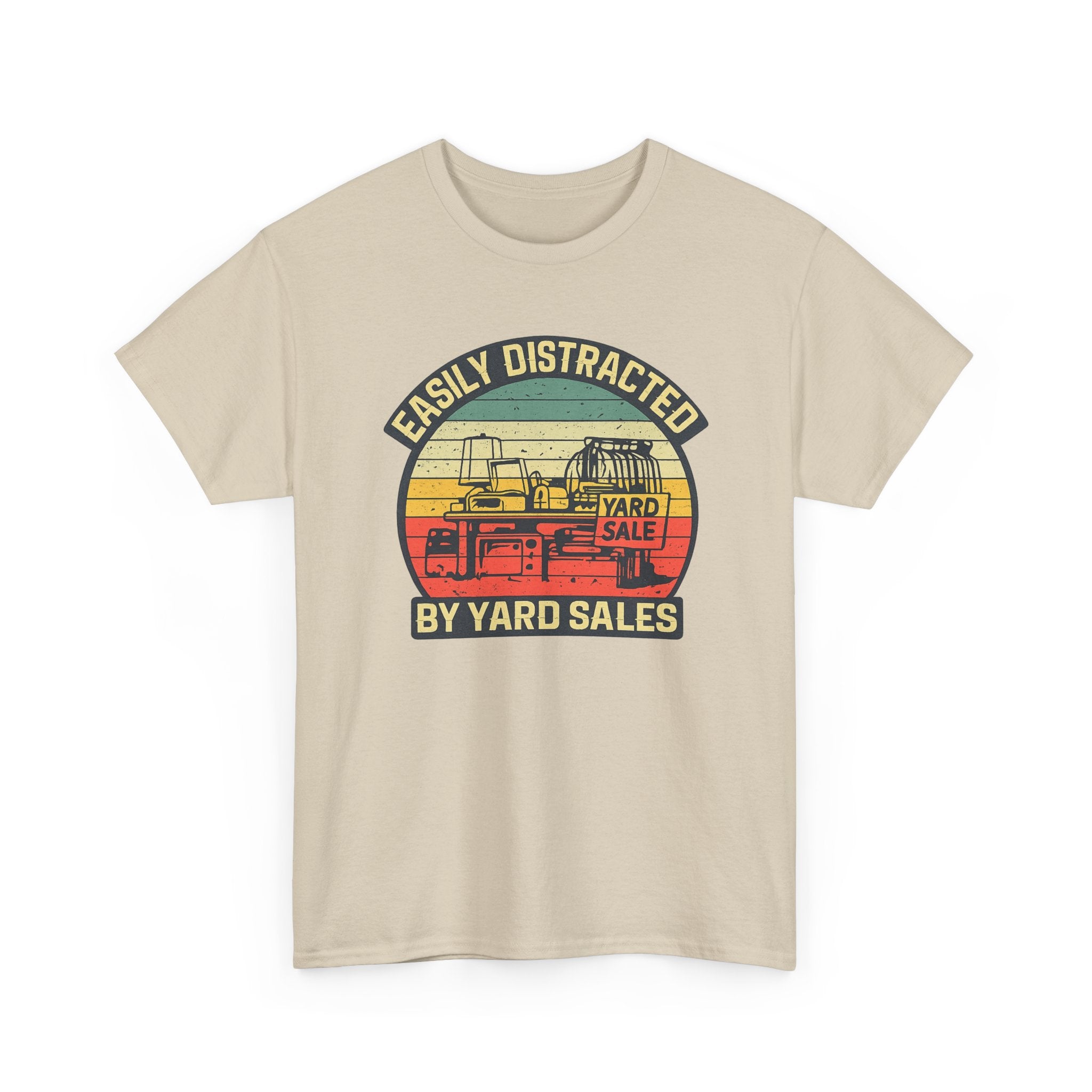 Yard Sale Vintage Tee — "Easily Distracted by Yard Sales" Graphic T-Shirt