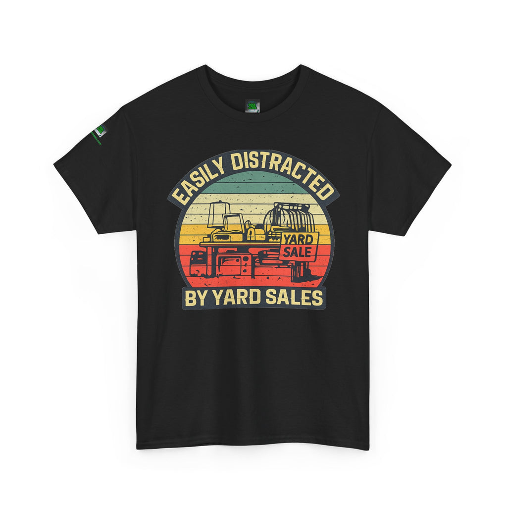 Yard Sale Vintage Tee — "Easily Distracted by Yard Sales" Graphic T-Shirt