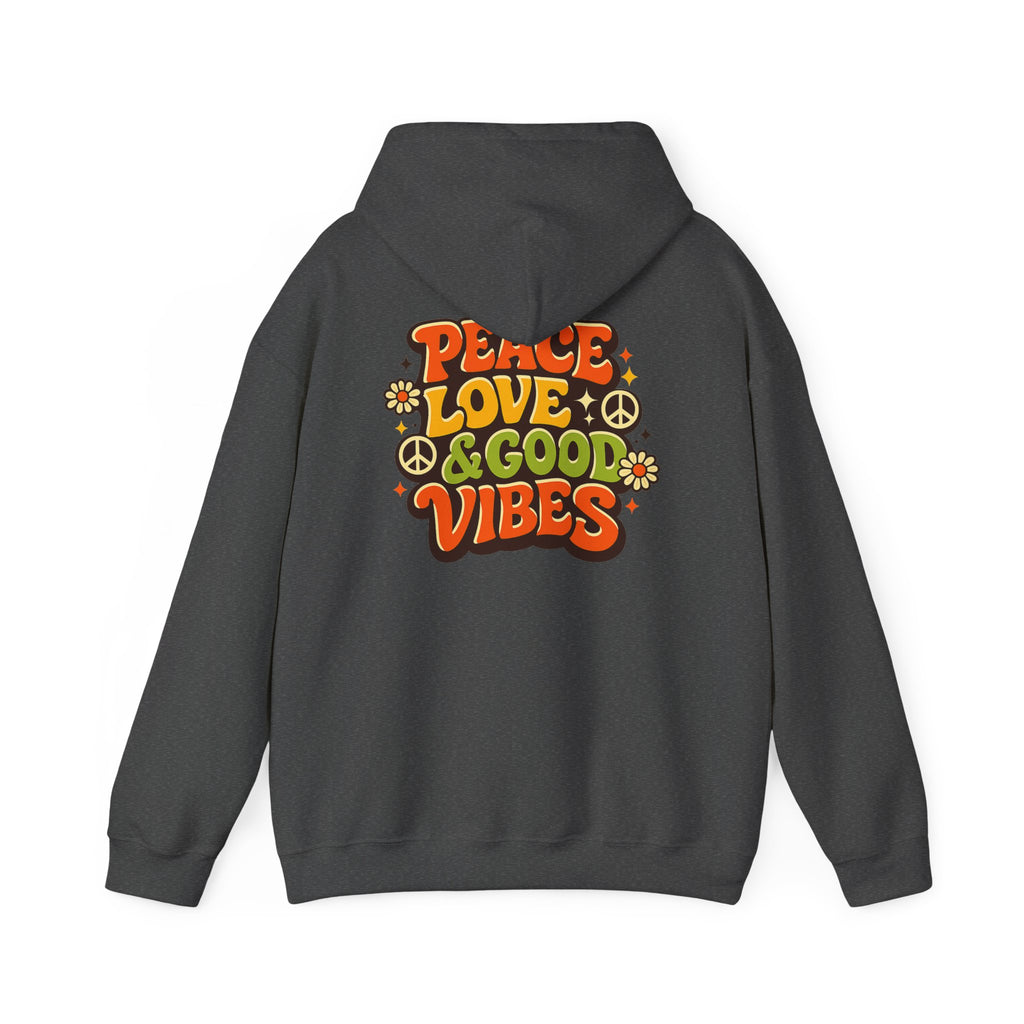 Peace Love & Good Vibes Hoodie