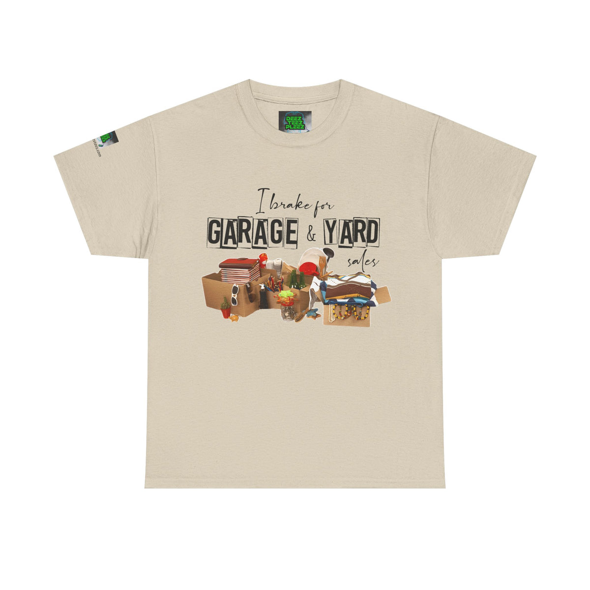 I Brake for Garage & Yard Sales T-Shirt — Vintage Flea Market Graphic Tee