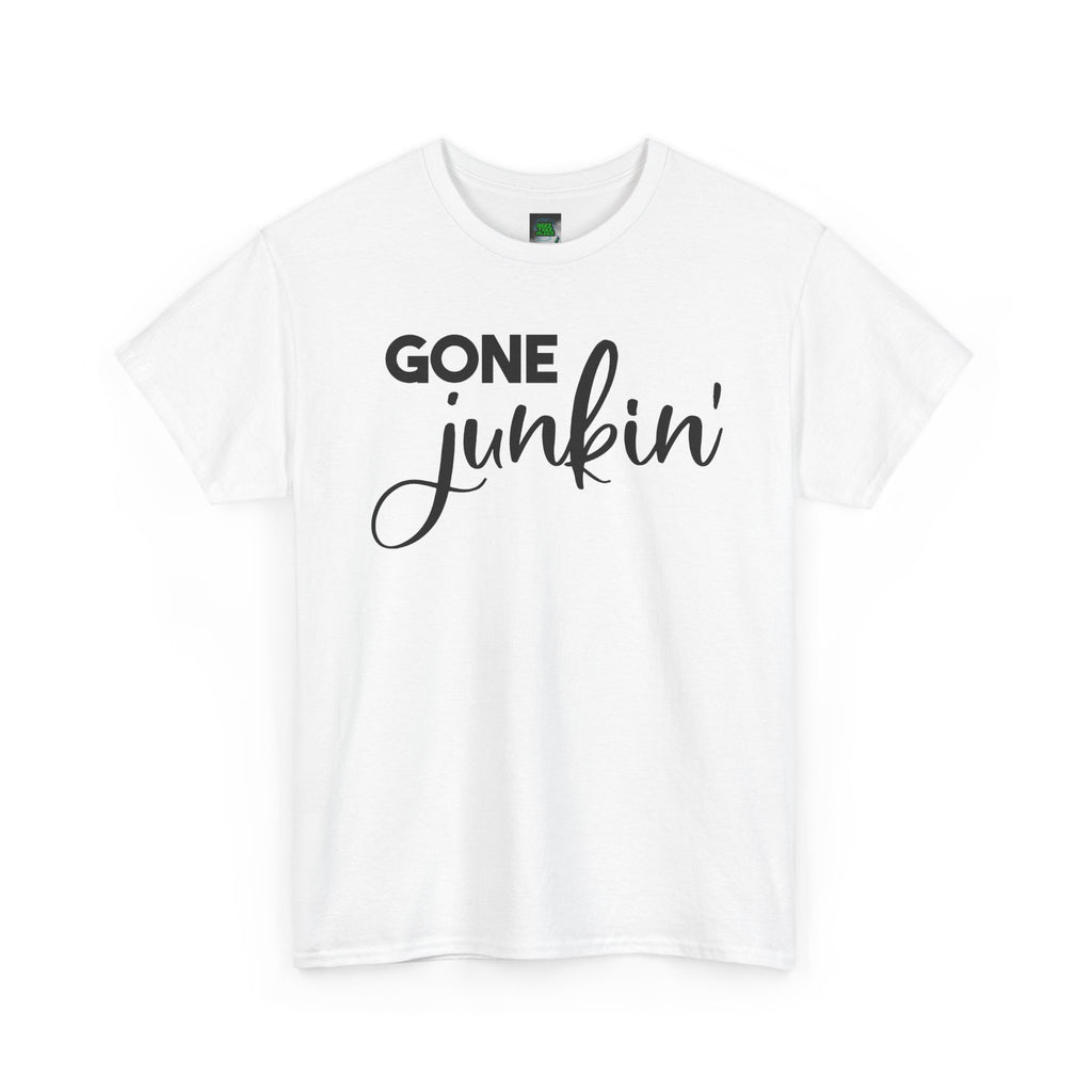 Gone Junkin' T-Shirt – Vintage Flea Market & Upcycling Tee