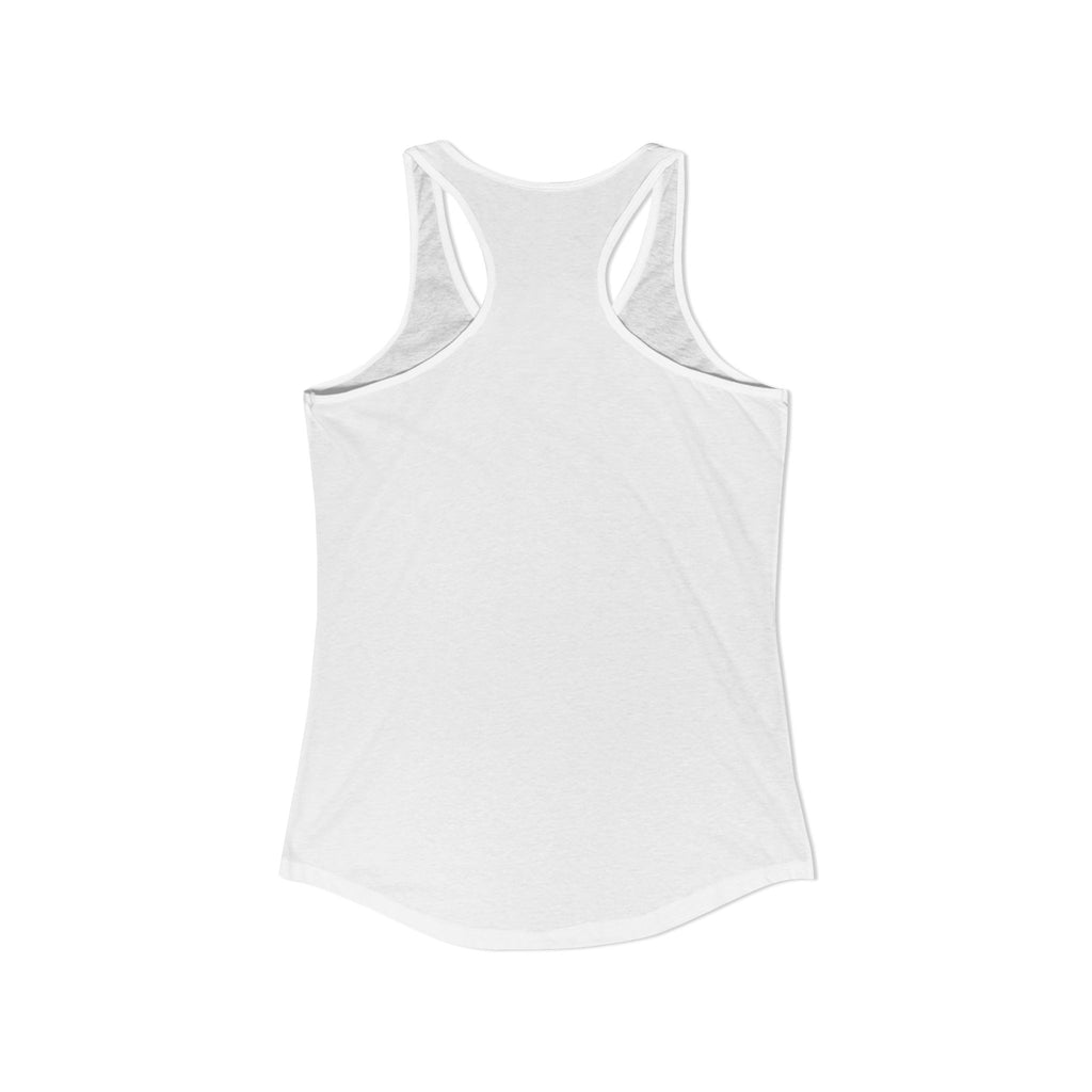 Women's Ideal Racerback Tank "Not Today"