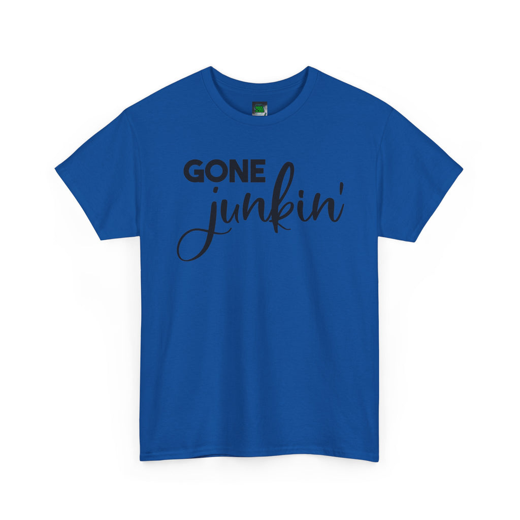 Gone Junkin' T-Shirt – Vintage Flea Market & Upcycling Tee