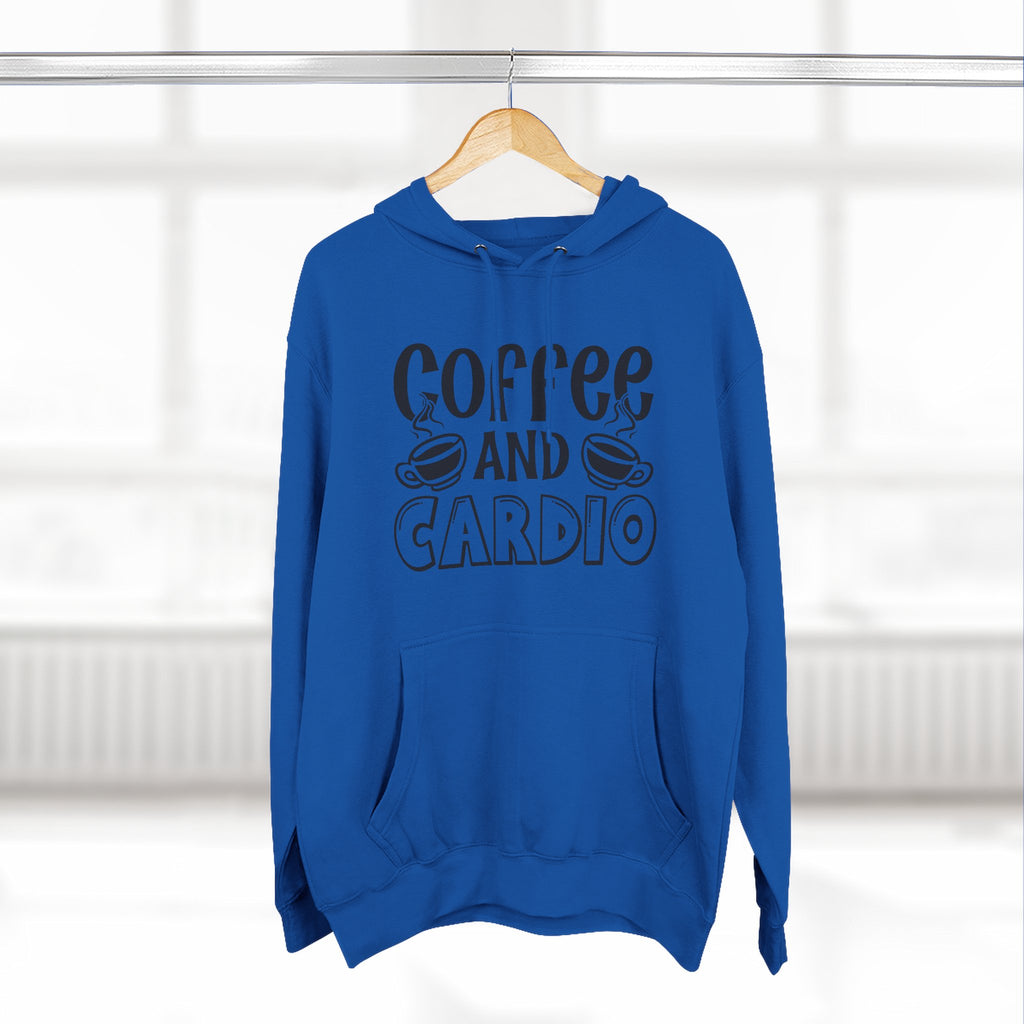 Coffee and Cardio Hoodie - Funny Fitness Coffee Lover Pullover