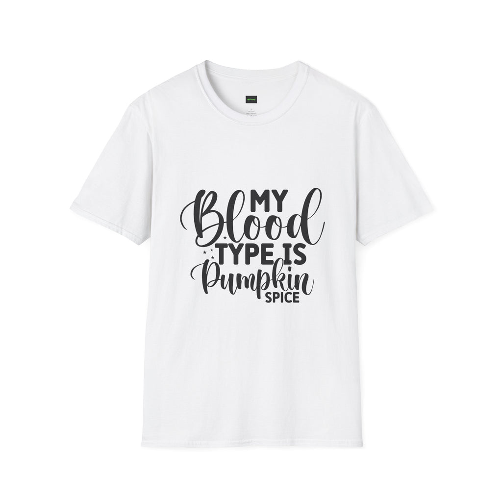 Halloween T-Shirt – “My Blood Type Is Pumpkin Spice” & “All the Ghouls Love Me”